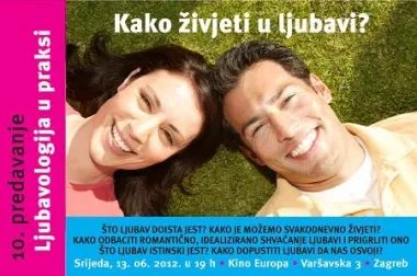 "Ljubavologija u praksi" - Kako živjeti u ljubavi