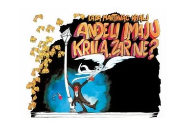 Anđeli imaju krila, zar ne?