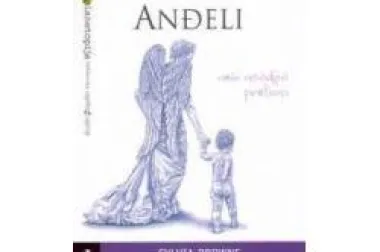 Knjiga tjedna: ANĐELI - naši nevidljivi pratioci