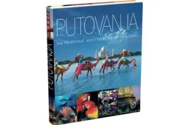 Knjiga tjedna: Putovanja : Na pravome mjestu u pravo vrijeme