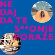 Ne daj da te seronje poraze