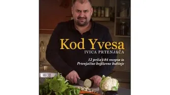 Knjiga tjedna: Kod Yvesa - 12 priča i 84 recepta iz Prtenjačine književne kuhinje