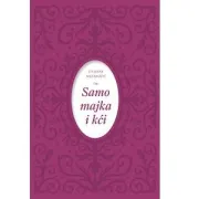 Knjiga tjedna: Samo majka i kći