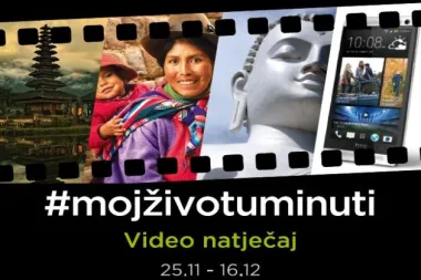 HTC izaziva kreativce video natječajem Moj život u minuti