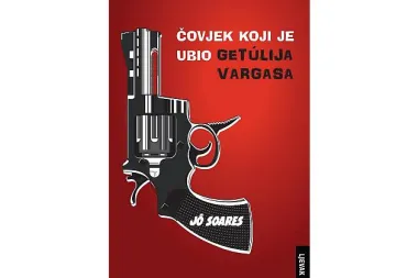 Knjiga tjedna: Čovjek koji je ubio Getúlija Vargasa