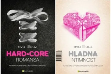 Poklanjamo vam knjigu Hard-core romansa Eve Illouz