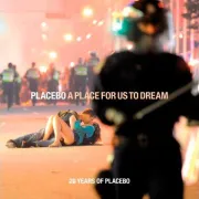 Placebo - "A Place For Us To Dream" - Proslava 20 godina retrospektivnim izdanjem