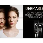 Prijavi se i isprobaj puder koji mijenja živote: poklanjamo 2500 Vichy Dermablend uzoraka