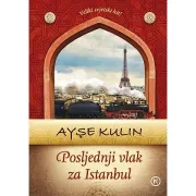 Knjiga tjedna: Posljednji vlak za Istanbul