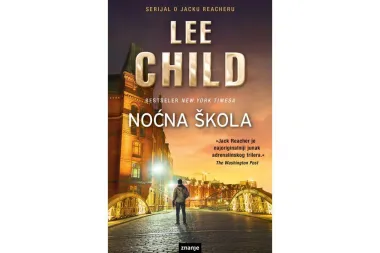 Knjiga tjedna: Noćna škola – Lee Child