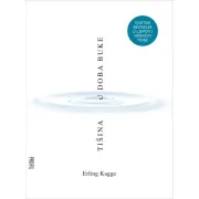 Knjiga tjedna: Tišina u doba buke – Erling Kagge