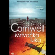 Knjiga tjedna: Mrtvačka luka – Patricia Cornwell