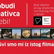 Probudi kreativca u sebi i postani dijelom  Sarajevo Film Festivala