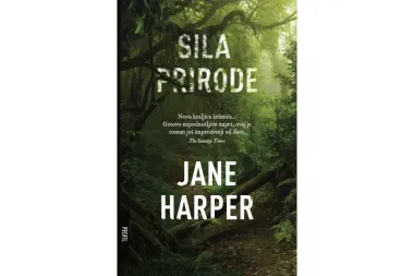 Knjiga tjedna: Sila prirode &ndash; Jane Harper