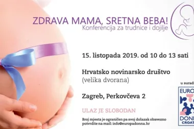 Uskoro počinje prva besplatna konferencija za trudnice i dojilje 'Zdrava mama, sretna beba!'