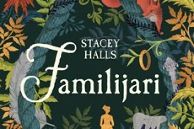 Poklanjamo knjigu 'Familijari' Stacy Halls