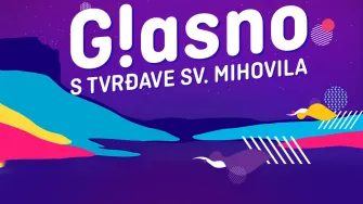 Ovog ljeta idemo 'GLASNO! S TVRĐAVE'