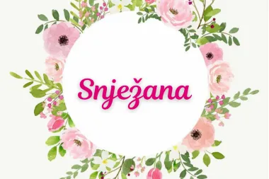 Snježane, danas je vaš dan: Sretan vam imendan!
