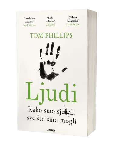 Ljudi: Kako smo sje*ali sve što smo mogli - zabavna i originalna oda ljudskoj gluposti