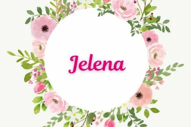 'Žena nevjerojatne ljepote': Sretan imendan svim Jelenama