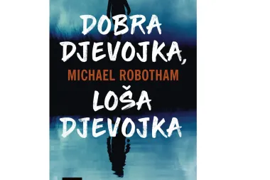 Darujemo knjigu 'Dobra djevojka, loša djevojka'