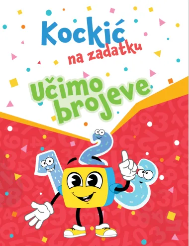 Brojanje i zbrajanje prije škole? Evo što bi tvoje dijete zapravo trebalo znati