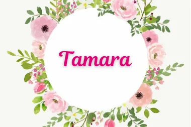Marljive i pravedne: Sretan imendan svim Tamarama!