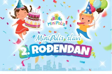 MiniPolis svoj 2. rođendan proslavlja uz bogat zabavni i nagradni program za posjetitelje