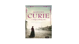 Darujemo knjigu 'Madame Curie i snaga jednog sna'