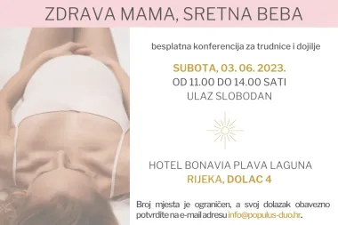 Konferencija 'Zdrava mama, sretna beba' stiže u Rijeku!