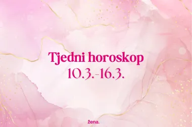 Tjedni horoskop za sve znakove - od 10. do 16. ožujka