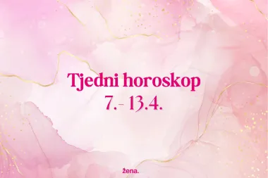 Tjedni horoskop za sve znakove - od 7. do 13. travnja