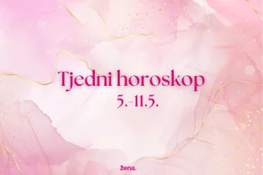 Tjedni horoskop za sve znakove - od 5. do 11. svibnja