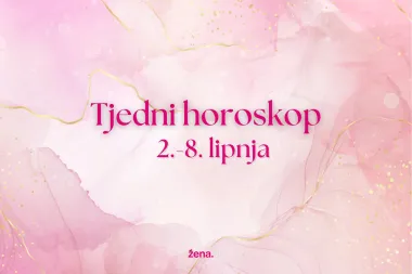 Tjedni horoskop za sve znakove - od 2. do 8. lipnja