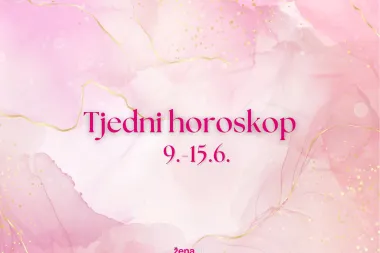 Tjedni horoskop za sve znakove - od 9. do 15. lipnja