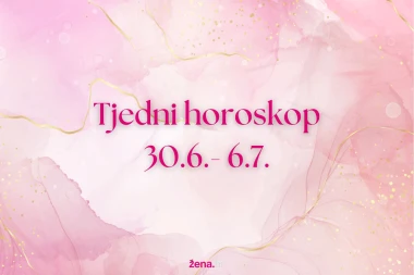 Tjedni horoskop za sve znakove - od 30. lipnja do 6. srpnja