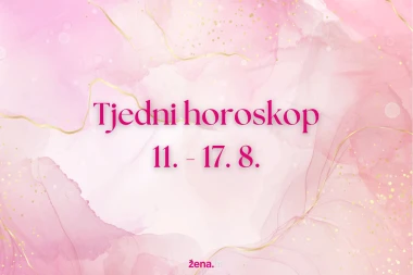 Tjedni horoskop za sve znakove - od 11. do 17. kolovoza