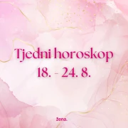 Tjedni horoskop za sve znakove - od 18. do 24. kolovoza