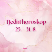 Tjedni horoskop za sve znakove - od 25. do 31. kolovoza