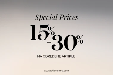 XYZ Concept Store donosi Special Prices ponudu – premium brendovi uz 15% do 30% popusta