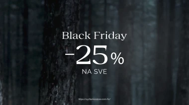 XYZ donosi najekskluzivniji Black Friday: 25% popusta na cjelokupnu kupovinu - promišljena moda za one koji biraju trajno