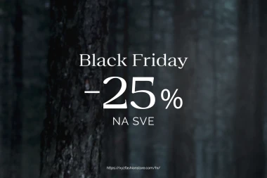 XYZ donosi najekskluzivniji Black Friday: 25% popusta na cjelokupnu kupovinu - promi&scaron;ljena moda za one koji biraju trajno