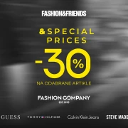 SPECIAL PRICES donosi -30% u Fashion&amp;Friends i Fashion Company trgovinama diljem Hrvatske